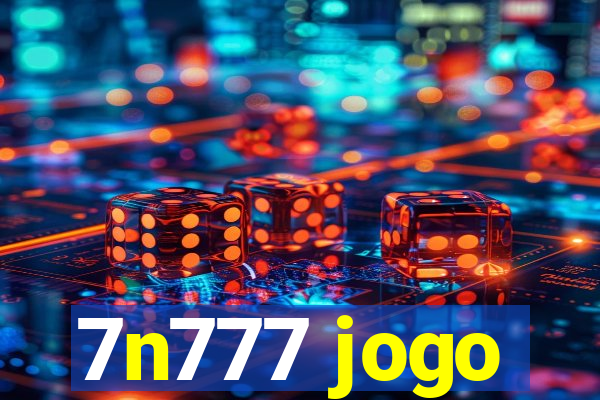 7n777 jogo